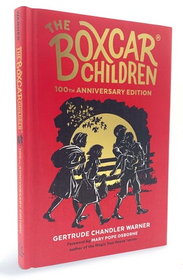 The Box-Car Children - (Boxcar Children) by Gertrude Chandler Warner (Hardcover