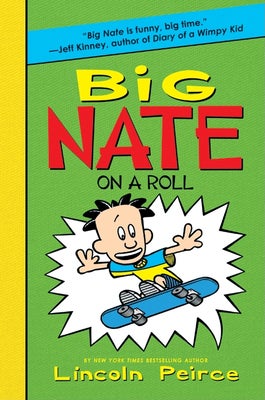 Big Nate's Greatest Hits: Volume 11 - Literati School Store